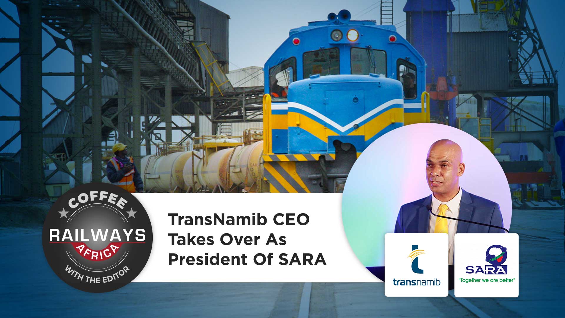 TransNamib CEO Takes Over As President Of SARA