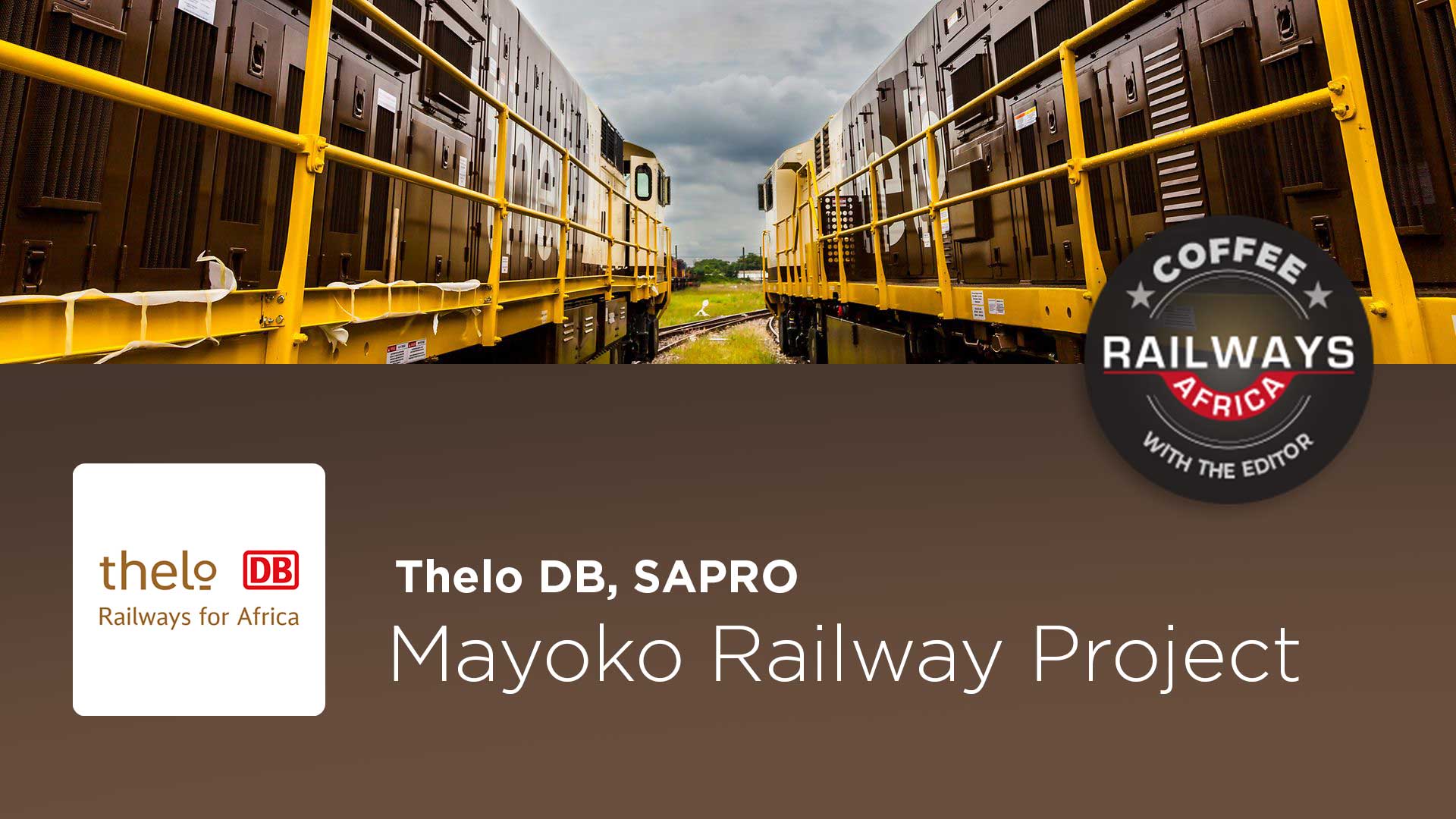 Thelo DB, SAPRO Mayoko Railway Project