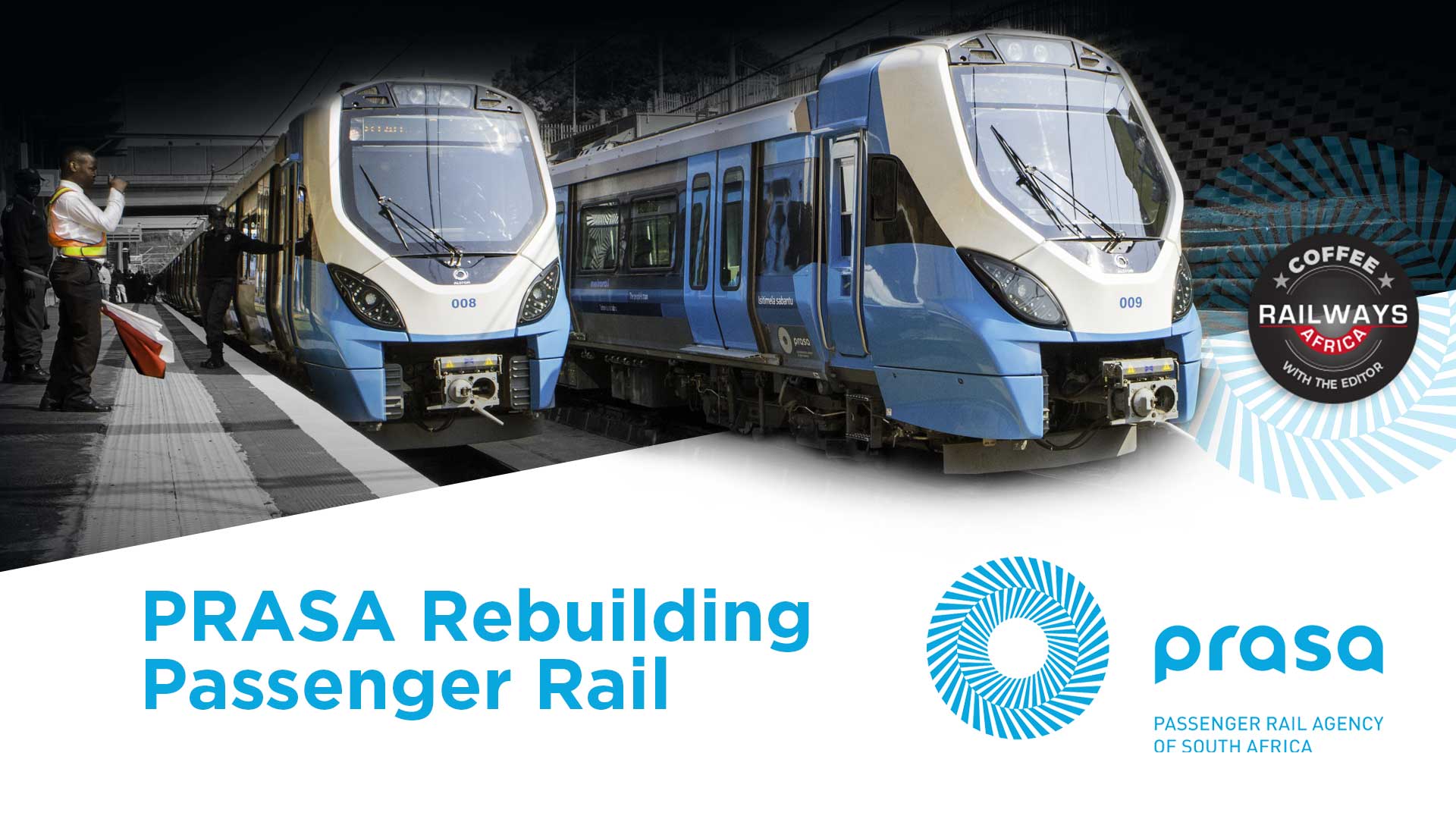 PRASA Rebuilding Passenger Rail