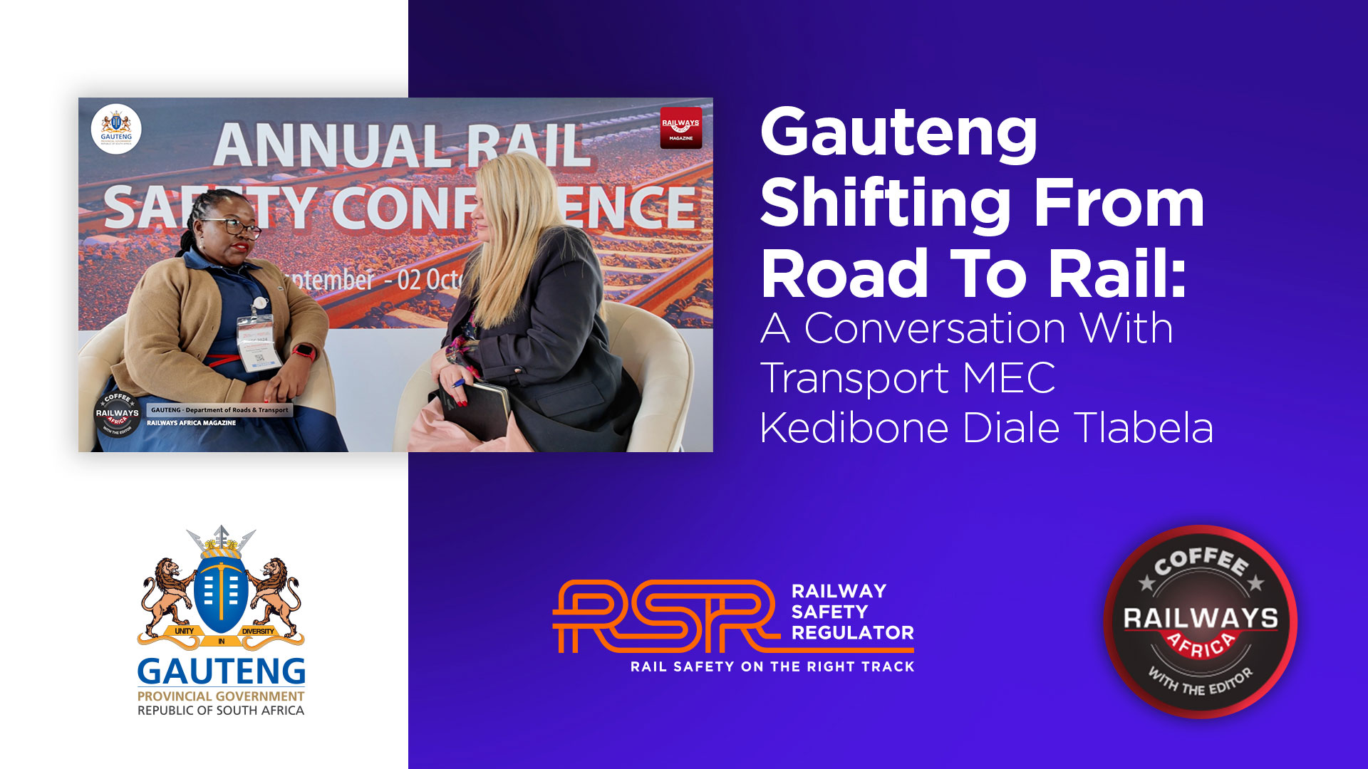 Gauteng’s Road to Rail Shift: Insights from MEC Kedibone Diale Tlabela at 2024 Railway Safety Conference